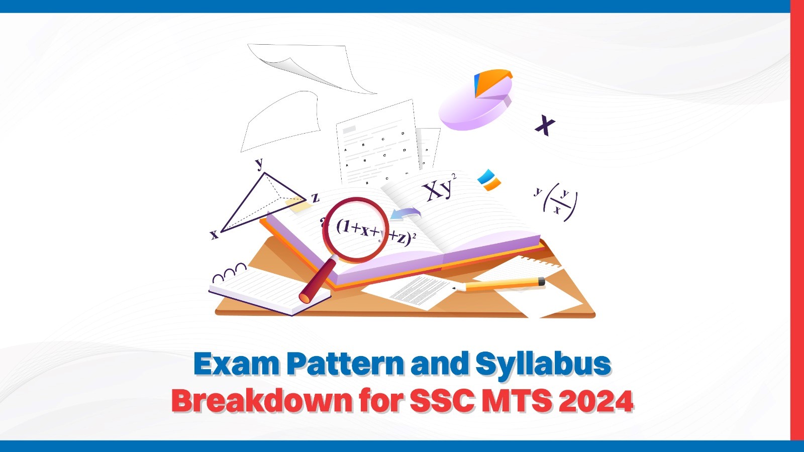 Exam Pattern and Syllabus Breakdown for SSC MTS 2024.jpg
